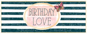 LONG Greeting Card (Birthday) - Birthday Love